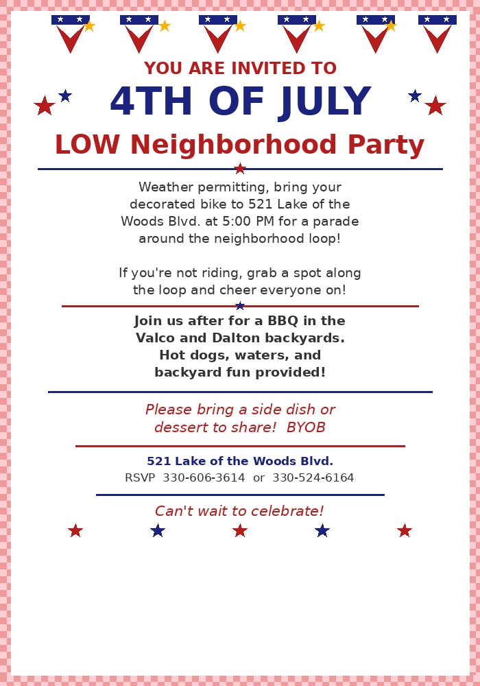 4th of July LOW Neighborhood Party — Parade at 5:00 PM, BBQ to follow — 521 Lake of the Woods Blvd.